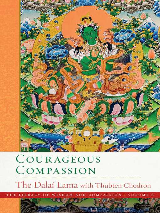 Title details for Courageous Compassion by Dalai Lama - Wait list